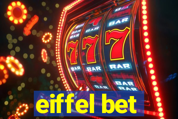 eiffel bet